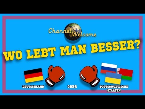 WO LEBT MAN BESSER? Deutschland vs. Postsowjetische Staaten (mit russischen Untertiteln)