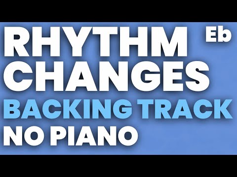 Rhythm Changes in Eb Backing Track Swing 180 bpm Brushes - NO PIANO