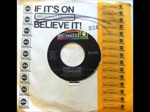 Sooner Or Later, The Grass Roots , 1971 Vinyl 45RPM