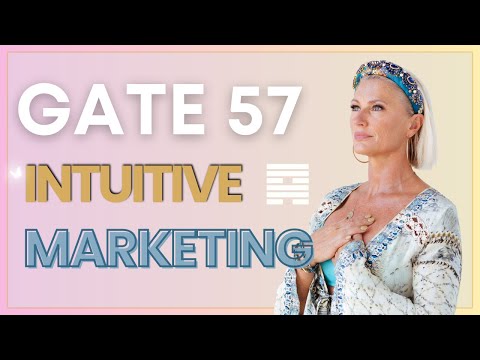 Gate 57 in Human Design, Own your Intuitive Power