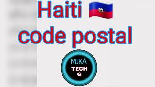Haiti code postal |code postal Haiti (zip code ou CEP)
