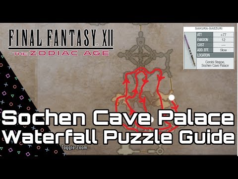 Final Fantasy XII Zodiac Age. Sochen Cave Palace Waterfall Puzzle Guide. Pilgrim's Door