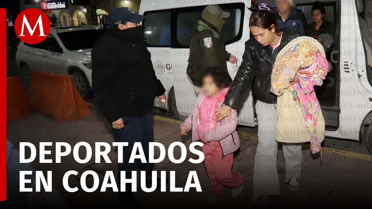 Migrantes deportados son trasladados de Texas a Coahuila