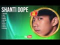 Best OPM Tagalog Love Songs 2024 - Shanti Dope - Top OPM Playlist 2024