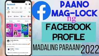 Paano i-lock ang facebook profile 2022 | 100% legit | How to lock facebook