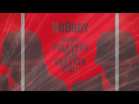 NoBody - Pussy On (feat. Rui)