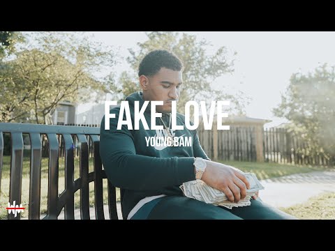 "FAKE LOVE" // YOUNG BAM (OFFICIAL MUSIC VIDEO)