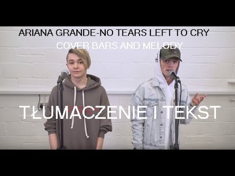 Bars and Melody-No Tears Left To Cry COVER