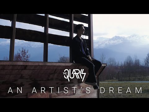 The Quarks - An Artist's Dream ( Official Music Video )