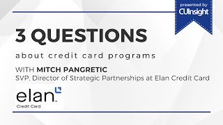 3 Questions with Elan Credit Card’s Mitch Pangretic