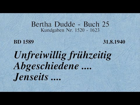 BD 1589 - UNFREIWILLIG FRÜHZEITIG ABGESCHIEDENE .... JENSEITS ....