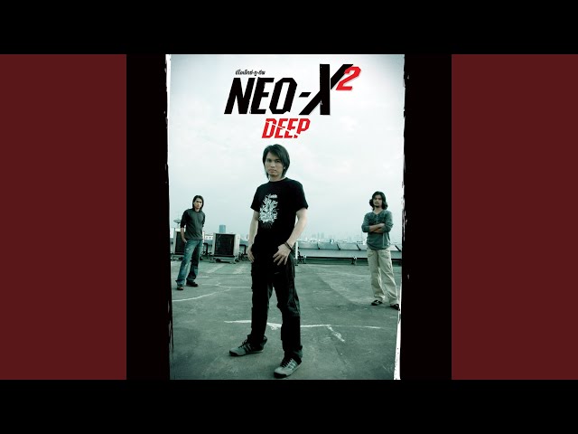 เสียเวลาทำใจ - Neo-X
