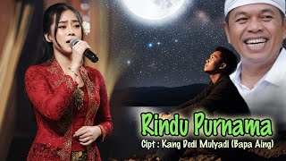 Download lagu RINDU PURNAMA - KANAYA WHU - KANG DEDI MULYADI'S SONG (FATHER AING) - VIRAL SLOW ROCK SONG mp3 Download lagu RINDU PURNAMA - KANAYA WHU - KANG DEDI MULYADI'S SONG (FATHER AING) - VIRAL SLOW ROCK SONG mp3