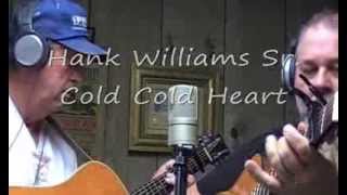 Gene  &  Joe sing Cold Cold Heart/ Hank Willams version