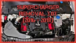 Audi 3.0T Supercharger Removal 2016-2018
