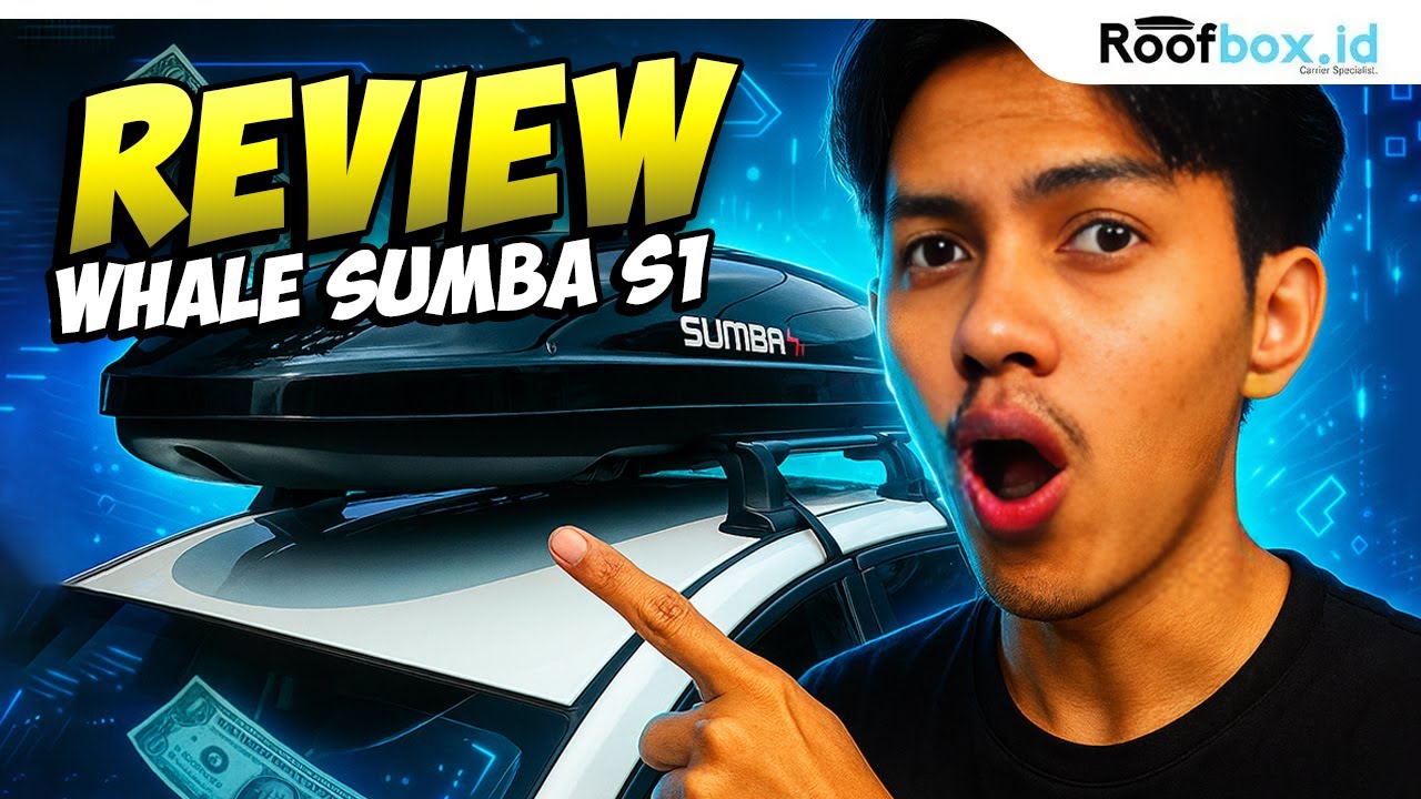 Review #roofbox Whale Sumba S1 - 650L - By Roofbox.id