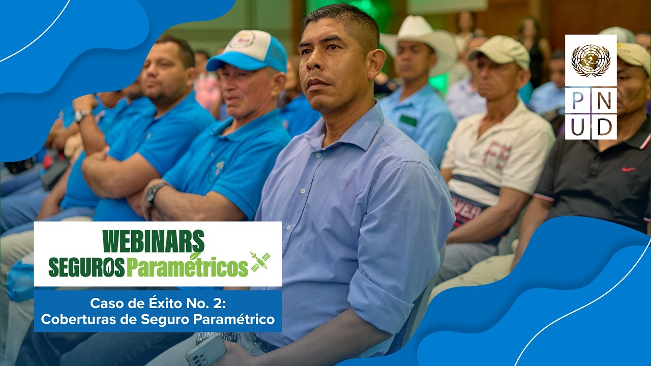 Webinar: Coberturas de Seguro paramétrico en conjunto con Estados Mexicanos