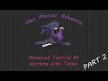 Working With Tables Hex Maniac Advance Advanced Tutorial 1 Part 2