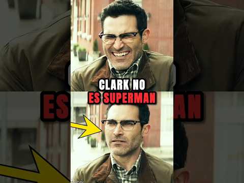 Clark Kent no es Superman 👀
