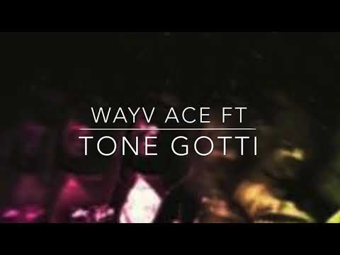 WayV Ace Ft Tone Gotti  (Purple lights)