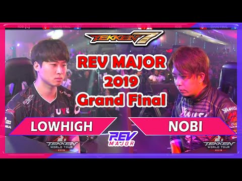 Lowhigh Vs Nobi - Rev Major 2019 - Tekken 7 Grand Final