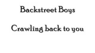 Backstreet Boys: Crawling back to you (full CD quality)