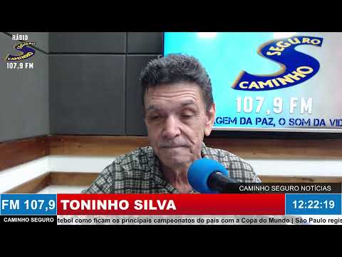 Caminho Seguro Notícias - Apresentação: Toninho Silva | 02/06/2026