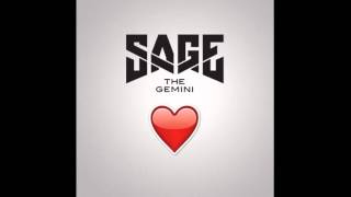 Sage The Gemini - I&#39;ll Keep Loving You