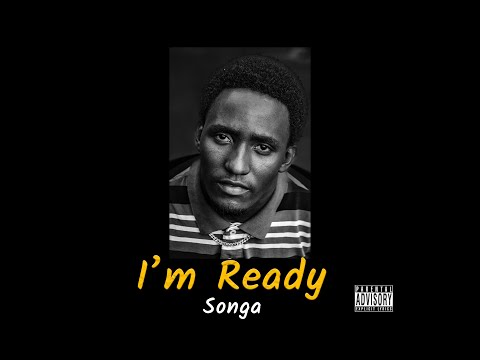 Songa -  I'm Ready ( Official lyrics Video )