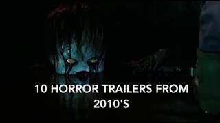 10 Horror Trailers From 2010's