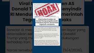 Viral Narasi Trump Sindir RI Dukung Iran, Pemerintah Tegaskan Konten Tersebut Hoaks