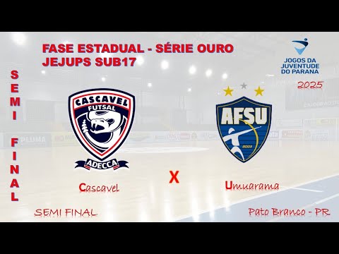 CASCAVEL x UMUARAMA- - JOJUPS FUTSAL U17