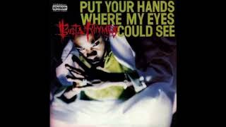 Busta Rhymes - Put Your Hands Where My Eyes Could See (Clean)
