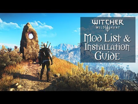 ESO-UI - Witcher 3 Mod List & Installation Guide - with Fully Modded and Vanilla Comparison