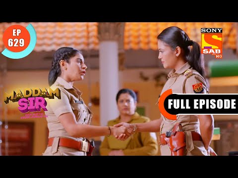 Haar Ki Taiyaari - Maddam Sir - Ep 629 - Full Episode - 11 Oct 2022