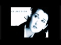 Céline Dion - Pour Que Tu M'aimes Encore ...