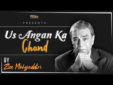 Us Angan Ka Chand |  Zia Mohyeddin Ke Sath Aik Shaam 2022
