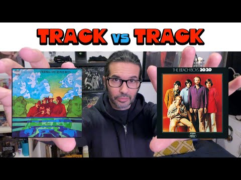Track vs Track: The Beach Boys - Friends vs 20/20
