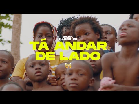 Bazou Bloco #23 - Tá Andar De Lado ( Video Official )