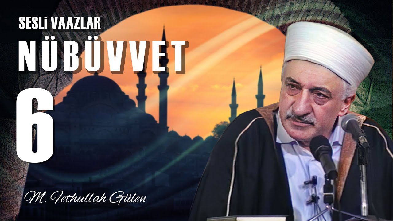 Nübüvvet -6- | Peygamberimizin (s.a.s.) Zühd ve Tevâzuu | M. Fethullah Gülen |(1975/08/15)