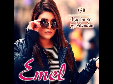 EMEL     -    GİT (Official Video 2016 )