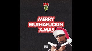 EAZY-E - MERRY MUTHAFUCKIN&#39; XMAS [LYRICS]