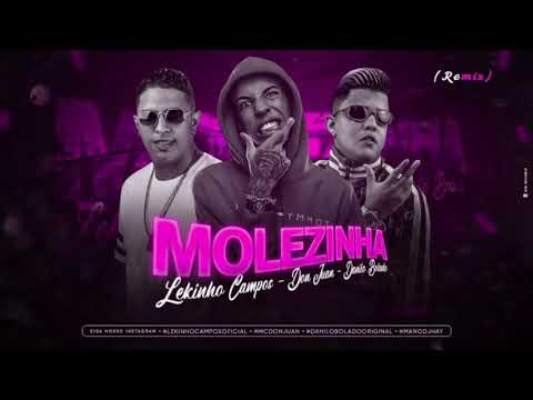 MC DANILO BOLADO, LEKINHO CAMPOS, FEAT DON JUAN - MOLEZINHA
