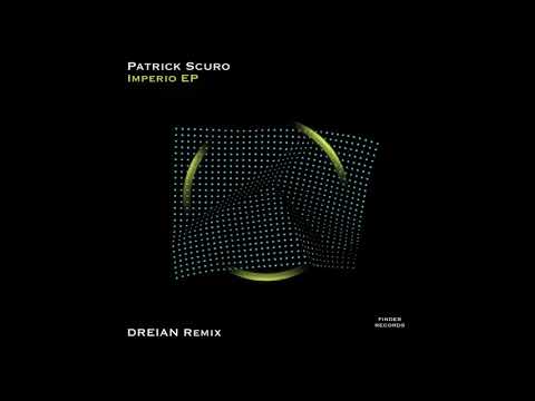 Patrick Scuro - Imperio (Original Mix)