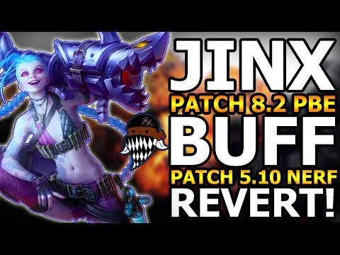 PATCH 8.2 JINX BUFF! PATCH 5.10 JINX NERF REVERTED! BEST ADC IN 8.2? (League Of Legends)