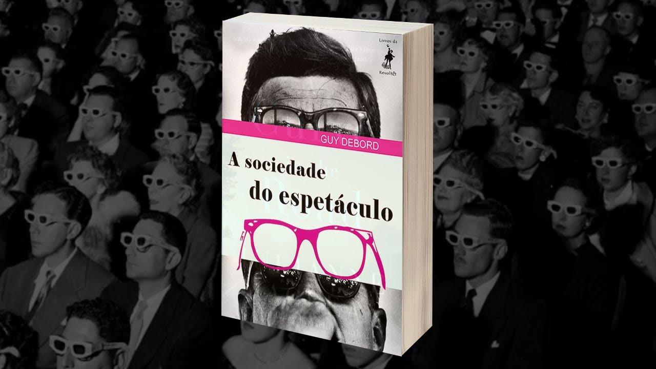 A sociedade do espetáculo – Guy Debord - Audiobook