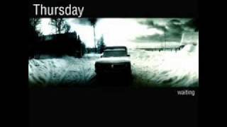 Thursday - This Side of Brightness