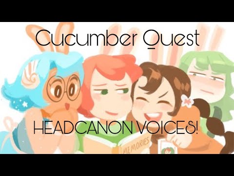 Cucumber Quest headcanon voices