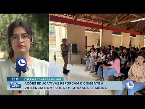 “Mês da Mulher”: Ações educativas reforçam combate à violência doméstica em Gonzaga e Sardoá.