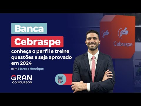 CEBRASPE Exam Board: Learn about its profile, practice questions, and get approved in 2024.